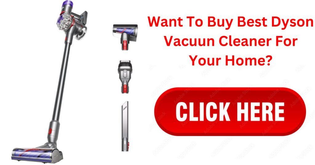 best dyson vacuum cleaner