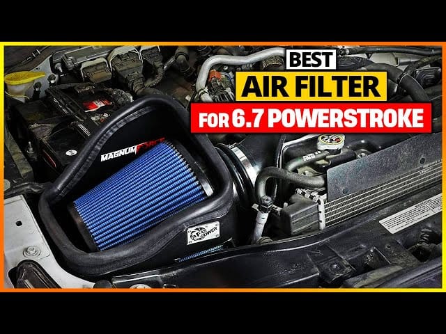 Best Air Filter for Ford 6.7 Diesel